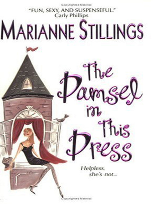 Title details for The Damsel in This Dress by Marianne Stillings - Available